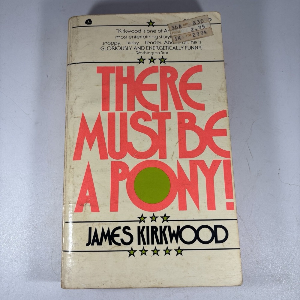"There Must Be a Pony" Rare Used Vintage Paperback By James Kirkwood 1st Avon
